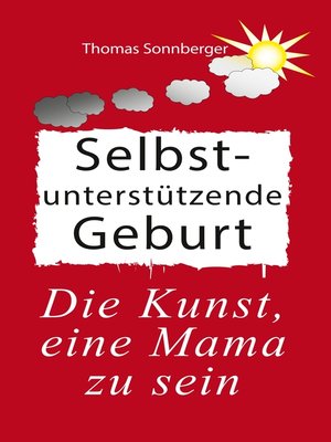 cover image of Selbstunterstützende Geburt